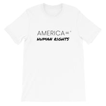 America = ®  Human Rights T-shirt | Unisex Social Justice T-shirts