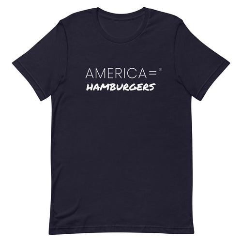 America = ®  Hamburgers T-shirt | Unisex Humor & Fun T-shirts