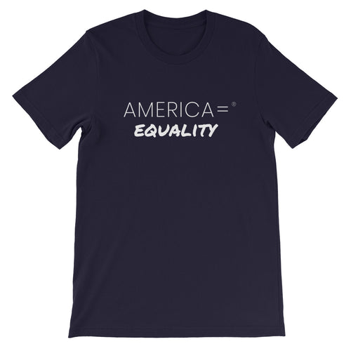 America = ® Equality T-shirt | Unisex Social Justice T-shirts